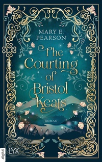 Abbildung von: The Courting of Bristol Keats - LYX