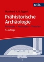 Cover: Prähistorische Archäologie - UTB