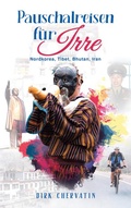 Cover: Pauschalreisen f&uuml;r Irre - Ek-2 Publishing
