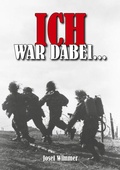 Cover: Ich war dabei ... - Ek-2 Publishing