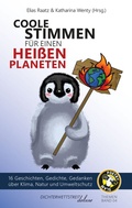 Cover: Coole Stimmen f&uuml;r einen hei&szlig;en Planeten - Dichterwettstreit deluxe