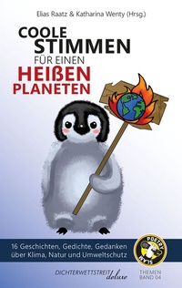 Abbildung von: Coole Stimmen für einen heißen Planeten - Dichterwettstreit deluxe