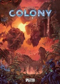 Cover: Colony. Band 8 - Splitter-Verlag