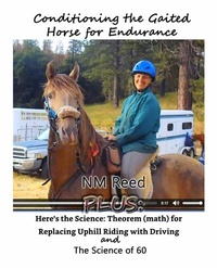 Abbildung von: Conditioning the Gaited Horse for endurance - Tattered Unicorn