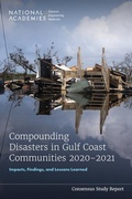 Cover: Compounding Disasters in Gulf Coast Communities 2020-2021 - National Academies Press