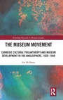 Cover: The Museum Movement - Routledge