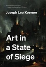 Cover: Art in a State of Siege - Princeton University Press
