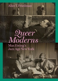 Abbildung von: Queer Moderns - Princeton University Press