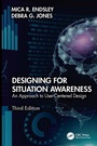 Cover: Designing for Situation Awareness - CRC Press