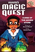 Cover: Curse of the Akoma Stone: A Branches Book (Kwame's Magic Quest #4) - Scholastic US