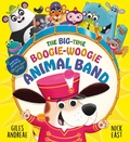 Cover: The Big-Time Boogie-Woogie Animal Band - ORCHARD BOOKS