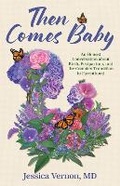 Cover: Then Comes Baby - Rowman & Littlefield Publishers