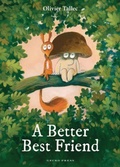 Cover: A Better Best Friend - Gecko Press