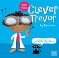 Cover: Clever Trevor - Troubador Publishing