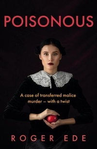 Enlarge image Cover: Poisonous - Troubador Publishing