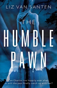 Abbildung von: The Humble Pawn - The Book Guild Ltd