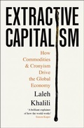 Cover: Extractive Capitalism - Profile Books Ltd