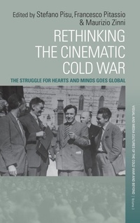Enlarge image Cover: Rethinking the Cinematic Cold War - Berghahn Books