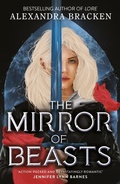 Cover: Silver in the Bone: The Mirror of Beasts - Quercus Children's Books