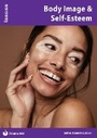 Cover: Body Image & Self-Esteem: 446 - Independence Educational Publishers