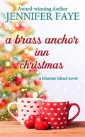 Cover: A Brass Anchor Inn Christmas (The Turner Family of Bluestar Island, #6) - Lazy Dazy Press