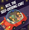 Cover: Kes, the Self-Driving Car! (Tinker Tales) - Tinker Tales