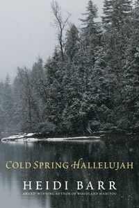 Enlarge image Cover: Cold Spring Hallelujah - Wayfarer Books