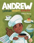 Cover: Andrew Learns about Chefs - Sugar Cookie Books