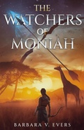 Cover: The Watchers of Moniah - Cameleopard Press
