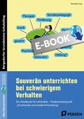 Cover: Souver&auml;n unterrichten bei schwierigem Verhalten - Persen Verlag