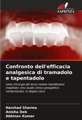 Cover: Confronto dell'efficacia analgesica di tramadolo e tapentadolo - Edizioni Sapienza