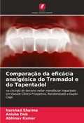 Cover: Comparacao da eficacia analgesica do Tramadol e do Tapentadol - Edicoes Nosso Conhecimento