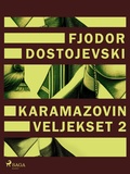 Cover: Karamazovin veljekset 2 - Saga Egmont
