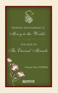 Cover: Prophet Muhammad (saw) - Mercy to the Worlds The Qur'an - The Eternal Miracle - Erkam World Dar Al Arqam