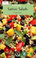 Cover: Nourishing Sattvic Salads for Body & Soul - The Sattvic Method Company