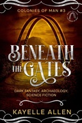 Cover: Beneath the Gates - Romance Lives Forever Books