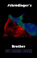 Cover: Schrodinger's Brother - Chris Cook
