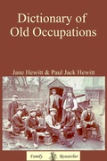 Cover: Dictionary of Old Occupations - Jane Hewitt