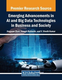 Abbildung von: Emerging Advancements in AI and Big Data Technologies in Business and Society - Engineering Science Reference