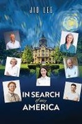 Cover: In Search of My America - Austin Macauley Publishers LLC
