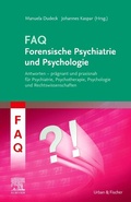 Cover: FAQ Forensische Psychiatrie und Psychologie - Urban & Fischer