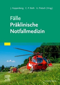 Abbildung von: Fälle Präklinische Notfallmedizin - Urban & Fischer