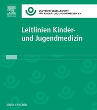 Abbildung von: Leitlinien Kinder- und Jugendmedizin - Urban & Fischer