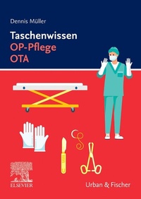 Abbildung von: Taschenwissen OP-Pflege OTA - Urban & Fischer
