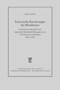 Bild: Literarische Kartierungen des Mittelmeers im Kontext nationaler und imperialer Identit&auml;tsbildungsprozesse in Frankreich und Italien (1811 - 1939) - Vittorio Klostermann Verlag