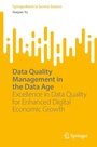Cover: Data Quality Management in the Data Age - Springer