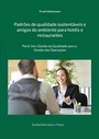 Bild: Padrões de qualidade sustentáveis e amigos do ambiente para hotéis e restaurantes - BoD - Books on Demand