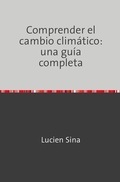 Bild: Comprender el cambio climático: una guía completa - epubli