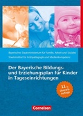 Cover: Der Bayerische Bildungs- und Erziehungsplan f&uuml;r Kinder in Tageseinrichtungen - Cornelsen bei Verlag an der Ruhr