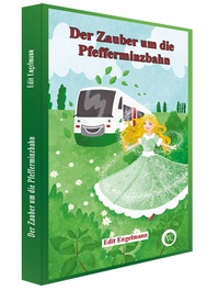 Enlarge image Cover: Der Zauber um die Pfefferminzbahn - Wirtschaftsverlag W.V.